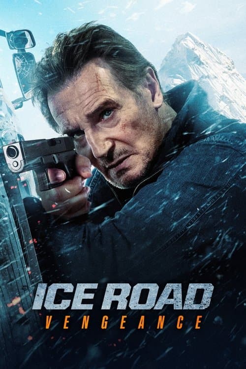 Ice Road: Vengeance Movie Cover