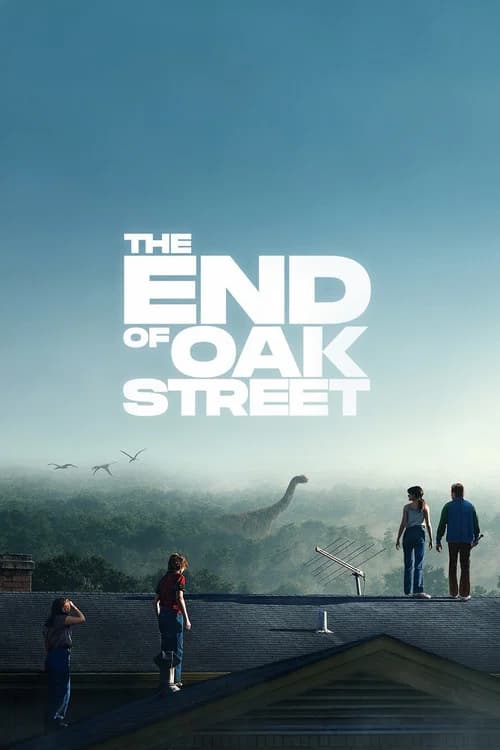 The End of Oak Street Movie Cover